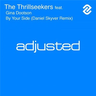 The Thrillseekers Feat. Gina Dootson - By Your Side (Daniel Skyver Remix) download mp3 flac