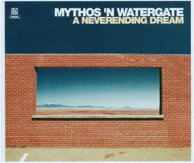 Mythos 'N Watergate - A Neverending Dream download mp3 flac