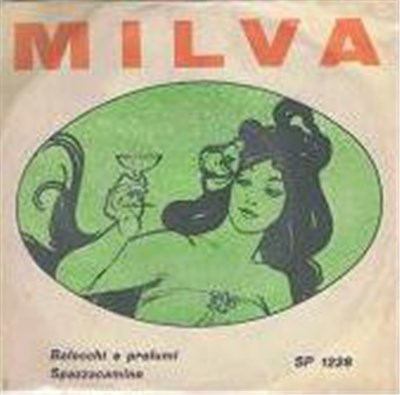 Milva - Balocchi E Profumi / Spazzacamino download mp3 flac