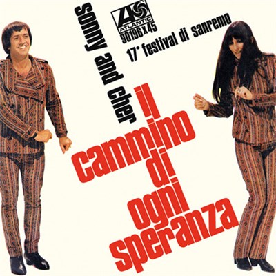 Sonny And Cher - Il Cammino Di Ogni Speranza / L'Umanità download mp3 flac