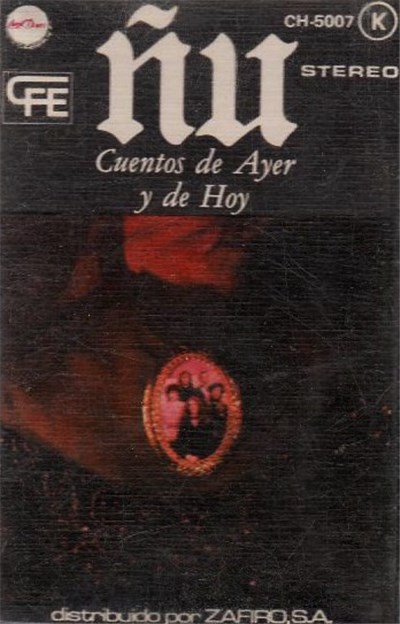 Ñu - Cuentos De Ayer Y De Hoy download mp3 flac