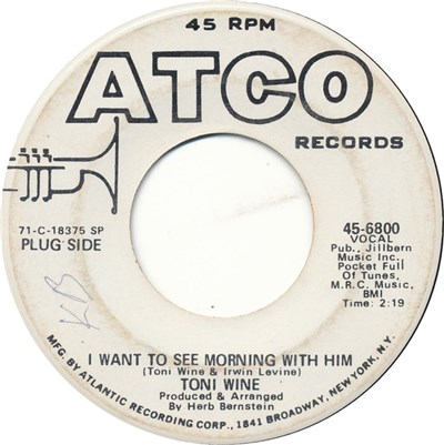 Toni Wine - I Want To See The Morning With Him / Groovy Kind Of Love download mp3 flac