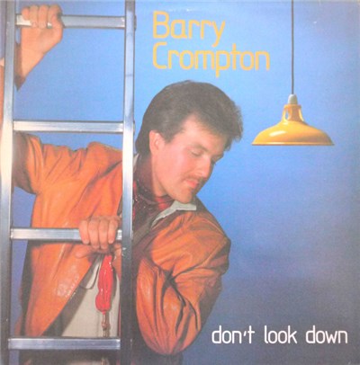 Barry Crompton - Don't Look Down download mp3 flac
