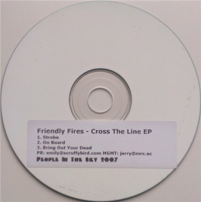 Friendly Fires - Cross The Line EP download mp3 flac
