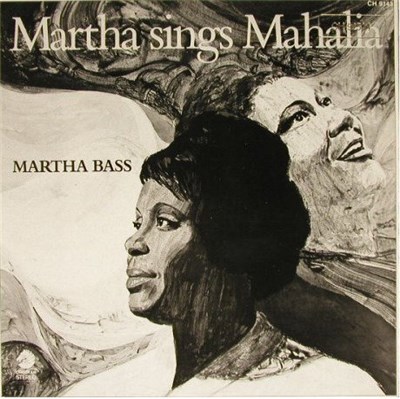 Martha Bass - Martha Sings Mahalia download mp3 flac