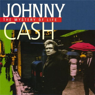 Johnny Cash - The Mystery Of Life download mp3 flac