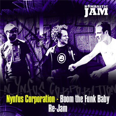 Nynfus Corporation - Boom The Funk Baby Re-Jam download mp3 flac