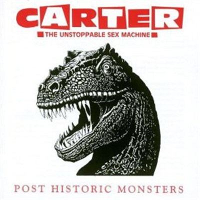 Carter The Unstoppable Sex Machine - Post Historic Monsters download mp3 flac