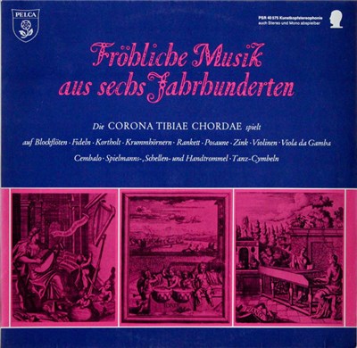 Corona tibiae chordae - Fröhliche Musik aus 6 Jahrhunderten download mp3 flac