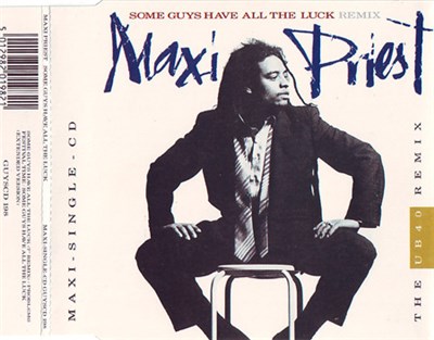 Maxi Priest And The Select Committee - Some Guys Have All The Luck (Remix) download mp3 flac