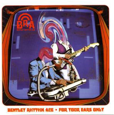 Bentley Rhythm Ace - For Your Ears Only download mp3 flac