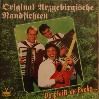 Original Arzgebirgische Randfichten - Do Pfeift Dr Fuchs... download mp3 flac
