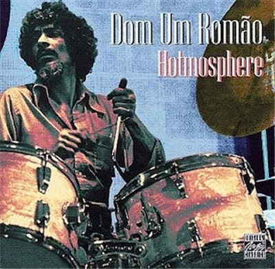 Dom Um Romão - Hotmosphere download mp3 flac