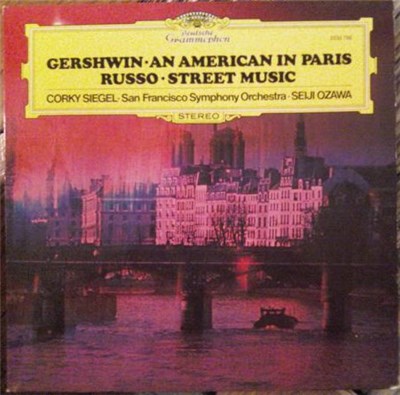 Gershwin / Russo – Corky Siegel · San Francisco Symphony Orchestra · Seiji Ozawa - An American In Paris / Street Music download mp3 flac