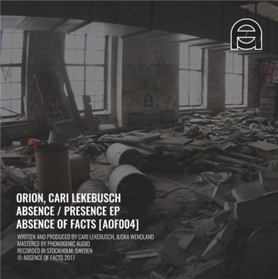 Orion, Cari Lekebusch - Absence / Presence EP download mp3 flac