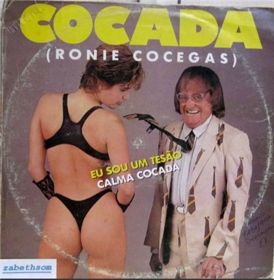 Ronie Cocegas - Eu Sou Um Tesão / Calma Cocada download mp3 flac