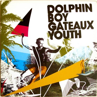 Dolphin Boy - Gateaux Youth download mp3 flac
