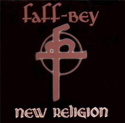 Faff-Bey - New Religion download mp3 flac