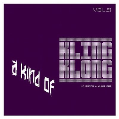 Various - A Kind Of Kling Klong Vol. 9 download mp3 flac