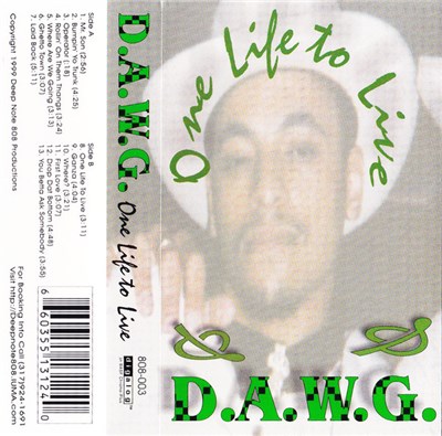 D.A.W.G. - One Life To Live download mp3 flac