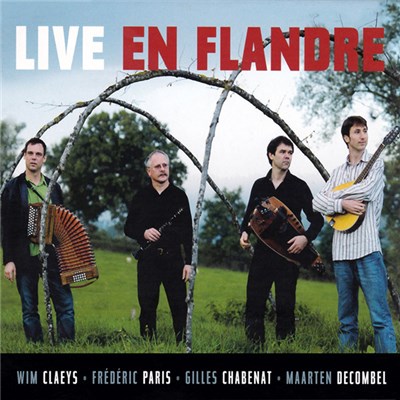 Wim Claeys, Frédéric Paris, Gilles Chabenat, Maarten Decombel - Live En Flandre download mp3 flac