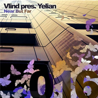 Vlind Pres. Yelian - Near But Far download mp3 flac