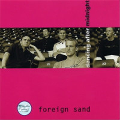 Foreign Sand - Dancing After Midnight download mp3 flac