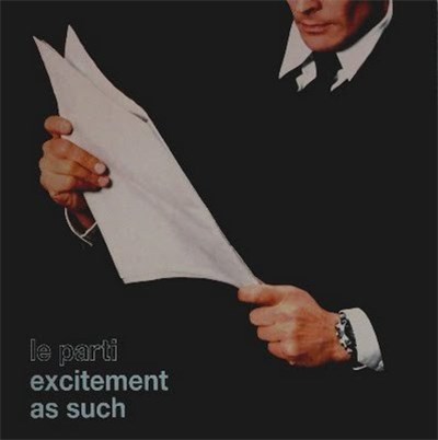 Le Parti - Excitement As Such download mp3 flac