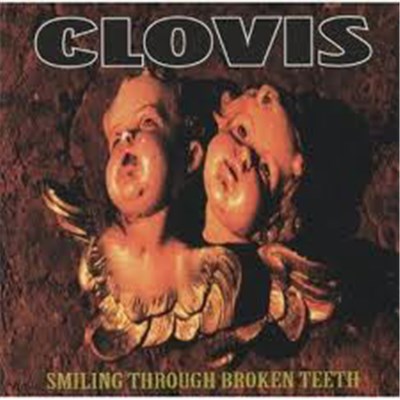 Clovis - Smiling Through Broken Teeth download mp3 flac