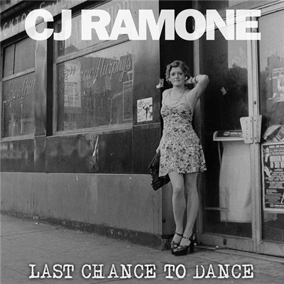 CJ Ramone - Last Chance To Dance download mp3 flac