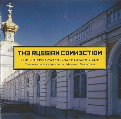 The United States Coast Guard Band - The Russian Connection download mp3 flac