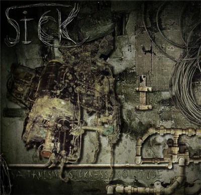 Sick - Satanism Sickness Solitude download mp3 flac