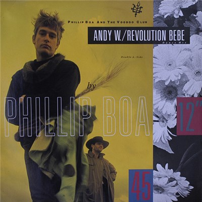 Phillip Boa And The Voodoo Club - Andy W. / Revolution Bebe (Dance Mix) download mp3 flac