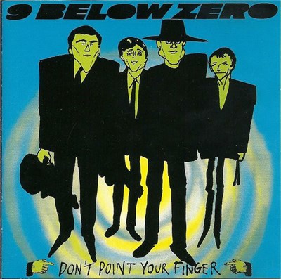 9 Below Zero - Don't Point Your Finger download mp3 flac