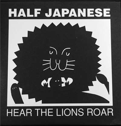 Half Japanese - Hear The Lions Roar download mp3 flac