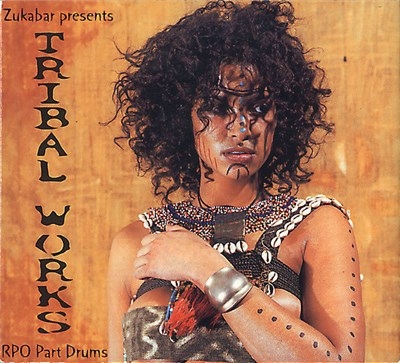 Various - Zukabar Presents: Tribal Works - RPO Part Drums download mp3 flac