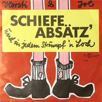 Horsti & Joe - Schiefe Absätz' Und In Jedem Strumpf Ein Loch download mp3 flac