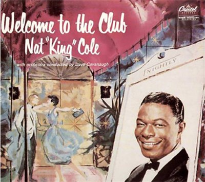 Nat King Cole - Welcome To The Club download mp3 flac