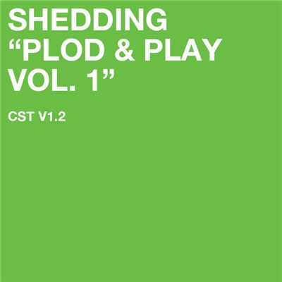 Shedding - Plod & Play Vol. 1 download mp3 flac