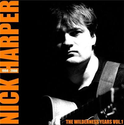 Nick Harper - The Wilderness Years 1994-2000 Vol.1 download mp3 flac