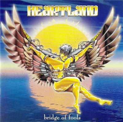Heartland - Bridge Of Fools download mp3 flac