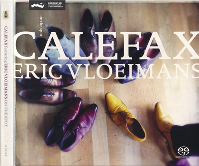 Calefax Featuring Eric Vloeimans - On The Spot download mp3 flac