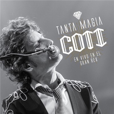 Coti - Tanta Magia (En Vivo En El Gran Rex) download mp3 flac