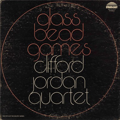 Clifford Jordan Quartet - Glass Bead Games download mp3 flac