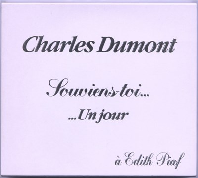Charles Dumont - Souviens-Toi... Un Jour (A Edith Piaf) download mp3 flac
