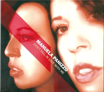 Manuela Panizzo - Don't Fall In Love With Me download mp3 flac