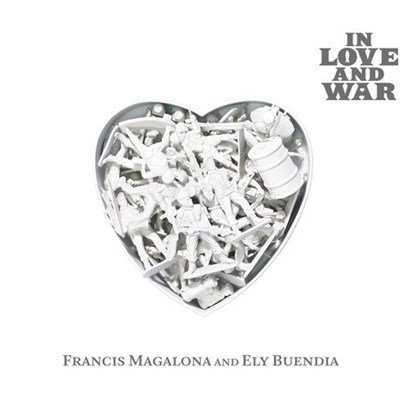 Francis Magalona And Ely Buendia - In Love And War download mp3 flac