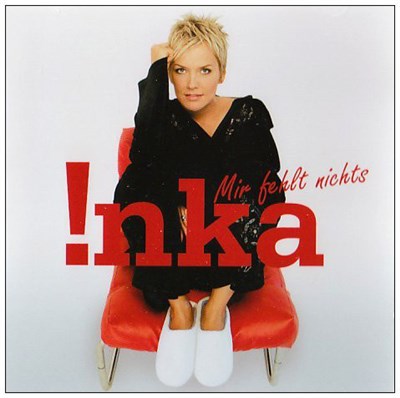 !nka - Mir Fehlt Nichts download mp3 flac
