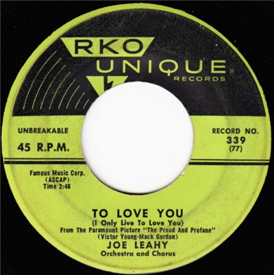 Joe Leahy Orchestra And Chorus, Joe Leahy Orchestra - To Love You (I Only Live To Love You) / Dutch Treat download mp3 flac