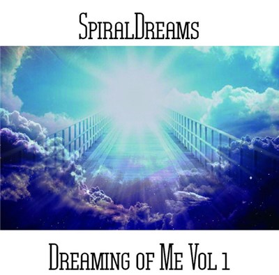 SpiralDreams - Dreaming of Me Vol 1 download mp3 flac